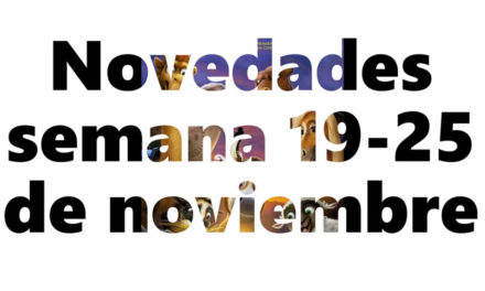 Novedades en DVD y BR para la semana del 19 – 25 de noviembre
