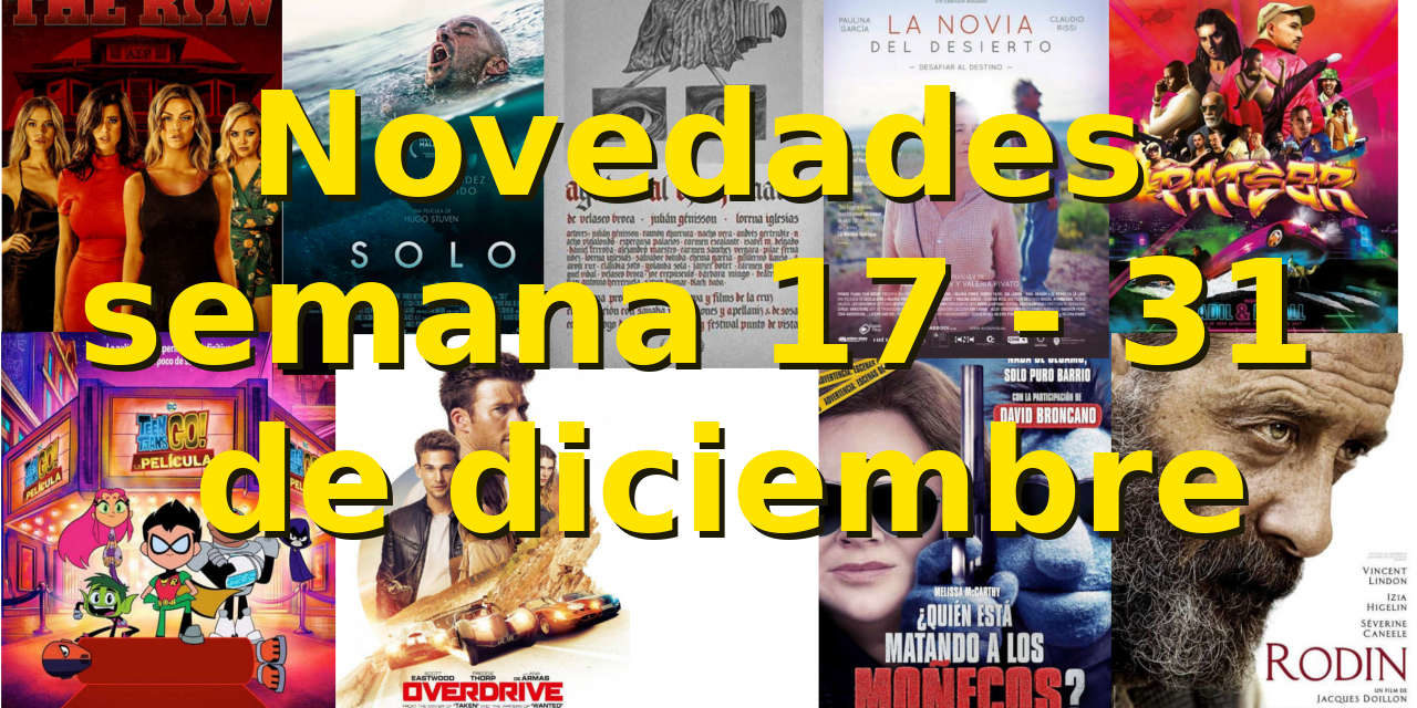 Novedades en DVD y BR para la semana del 17 – 31 de diciembre
