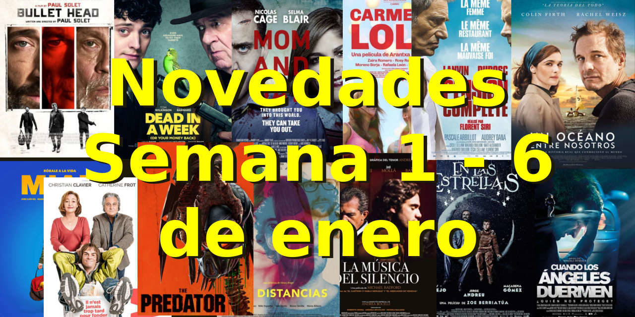 Novedades en DVD y BR para la semana del 1 – 6 de enero