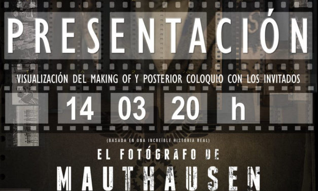 Pesentación lanzamiento del filme El fotógrafo de Mauthausen